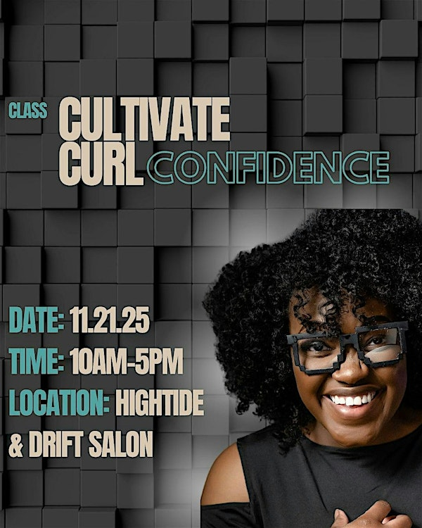 Cultivate Curl Confidence - Stylist Class | High Tide Salon