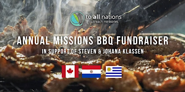 Annual Missions BBQ in Support of Steven and Johana Klassen | Bethany Community Church