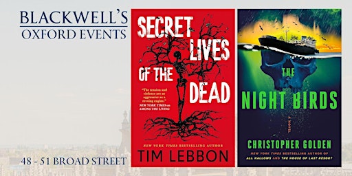 Christopher Golden THE NIGHT BIRDS with Tim Lebbon | Blackwell's Bookshop
