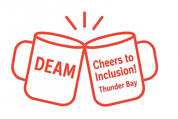 Cheers to Inclusion! Thunder Bay Breakfast Event | The Superior Inn Hotel and Conference Centre (Formerly Victoria Inn Hotel)