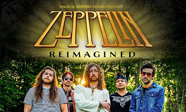 The STAR Centre Presents: Zeppelin Reimagined | The STAR Centre
