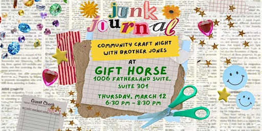 Junk Journal Community Craft Night with Brother Jones + Gift Horse | Gift Horse