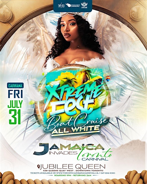 Xtremefest ALL WHITE Boat Cruise | Caribana Fri July 31 | Jubilee Queen | Jubilee Queen Cruises