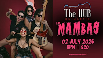 Live music @ The Hub On Martin featuring- LAS MAMBAS | The Hub on Martin