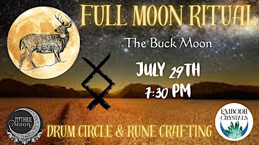 Full Moon Ritual: The Buck Moon | Embodii Crystals