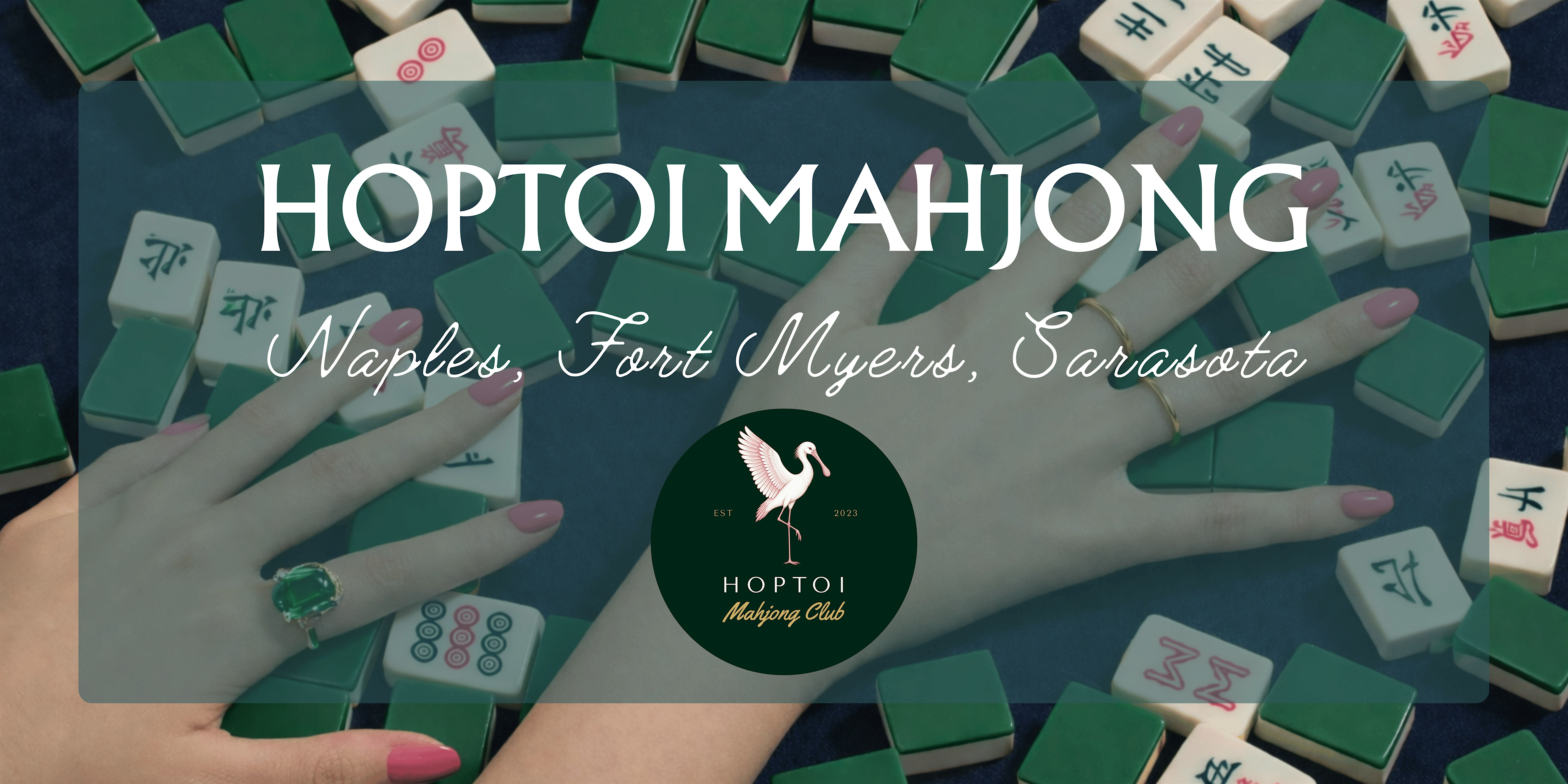 SWFL Mahjong League KickOff Event | Clive Daniel Home