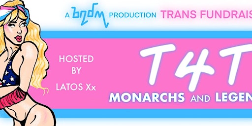 T4T: Monarchs and Legends! | Daltons Showrooms + Bar