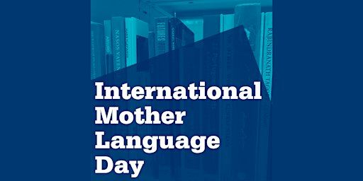 IMLD 2024: Manchester Poetry Library’s Multilingual Open Mic 2024 | Manchester Poetry Library, Manchester Metropolitan University, Grosvenor East Building