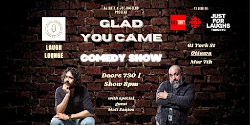 AJ Bate & Joe Botelho LIVE! In Ottawa | Glad You Came Tour | Laugh Lounge