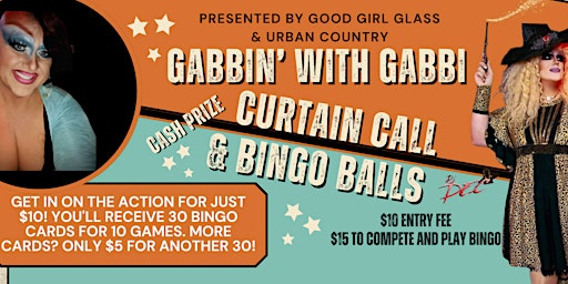 Gabbin' with Gabbi Curtain Call and Bingo Balls | Geaux Shows