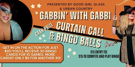 Gabbin' with Gabbi Curtain Call and Bingo Balls | Geaux Shows