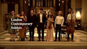 London Contemporary Soloists @ Music at Hill | Holy Sepulchre Church, Holborn Viaduct, London, UK