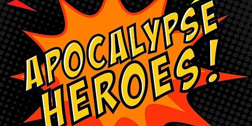 Apocalypse Heroes! Uraufführung von COP5000 | Brotfabrik