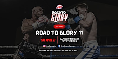 Road to Glory Fight Night #11 | PCYC Hall