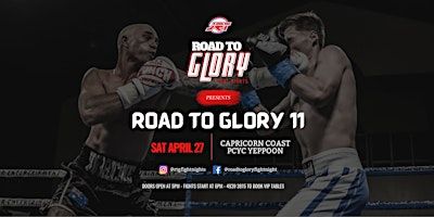 Road to Glory Fight Night #11 | PCYC Hall