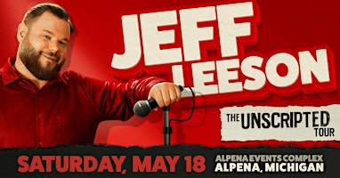 Comedy Night with Jeff Leeson | The APlex - Alpena Events Complex