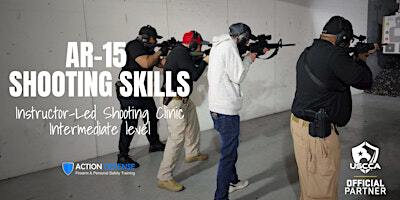 AR-15 Shooting Skills - Intermediate Level Shooting Clinics | Action Defense at Stonewall Range