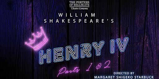 Henry IV, Parts 1 & 2 | The Madnani Theater