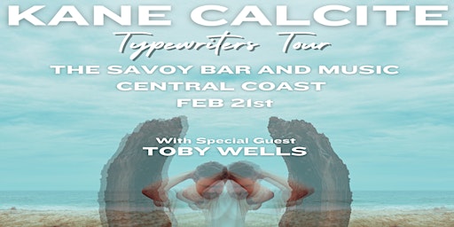 Kane Calcite Typewriters Tour | The Savoy Bar and Music