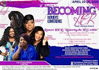 Becoming HER Women's  Conference 2025 | Radisson Hotel El Paso Airport