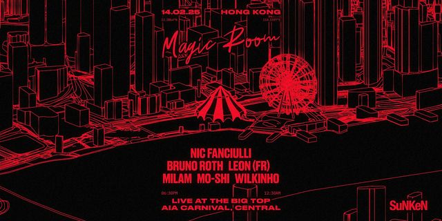 Magic Room x Sunken Live at The Big Top With Nic Fanciulli | AIA Carnival