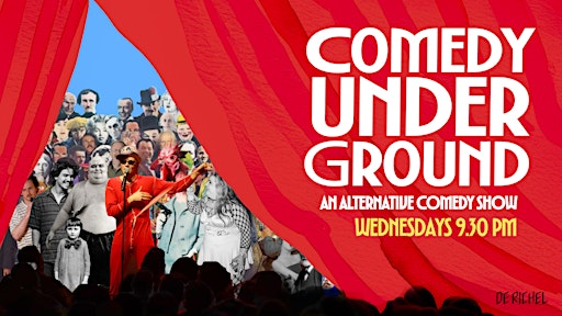 Comedy Underground Night Time Show • Amsterdam | Theatercafe de Richel