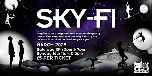 Sky-Fi Circus Show | Skylight Circus Arts