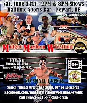 Midget Mayhem Wrestling Rips Through the Ring! Newark DE 21+ 2 SHOWS! | Halftime Sports and Music