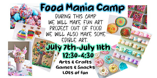 Food Mania Camp | B’s Creative Studio