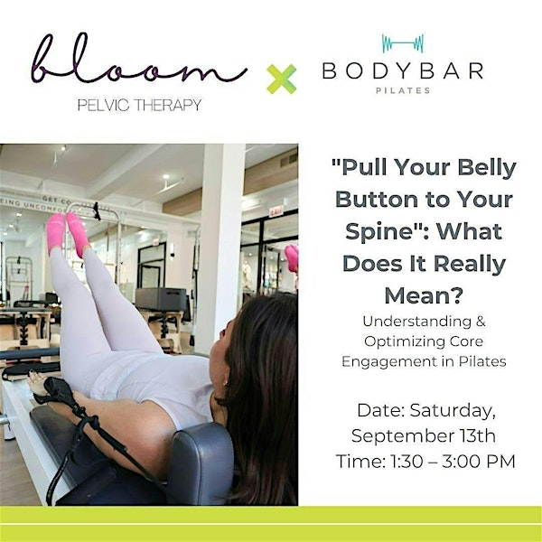 "Pull Your Belly Button to Your Spine": What Does It Really Mean? | BODYBAR Pilates - Downtown Tampa