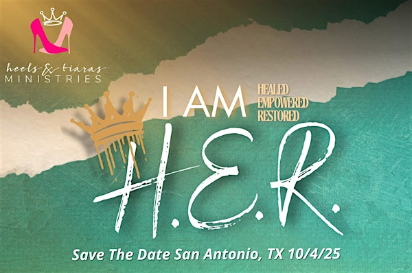 I am H.E.R San Antonio | The Holy One Church