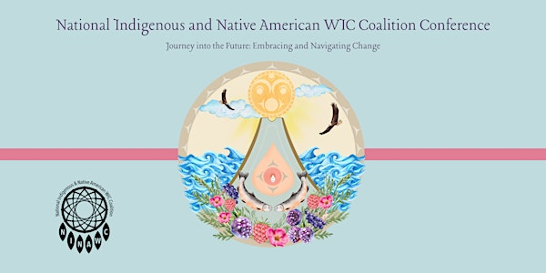 National Indigenous and Native American WIC Coalition Conference | Suquamish Clearwater Casino Resort