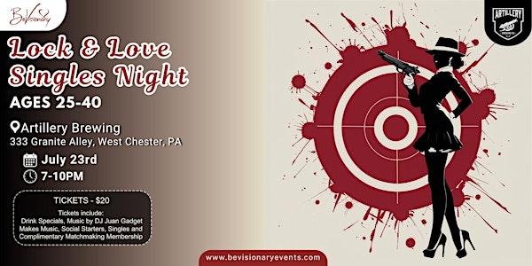 Lock & Love Singles Night | Artillery Brewing