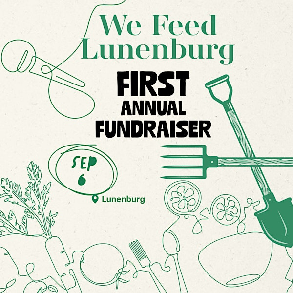 We Feed Lunenburg 1st Annual Fundraiser | Lunenburg Fire Dept