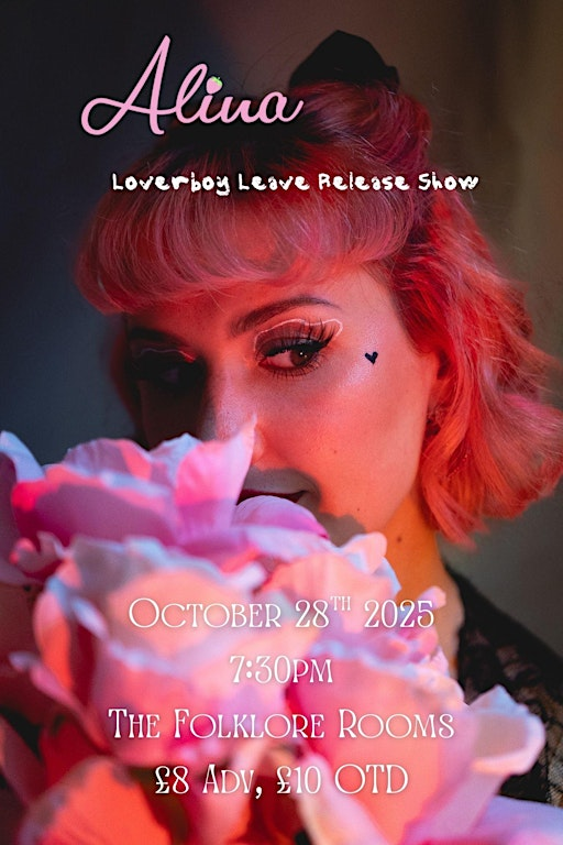 Alina - Loverboy Leave Release Show | The Folklore Rooms