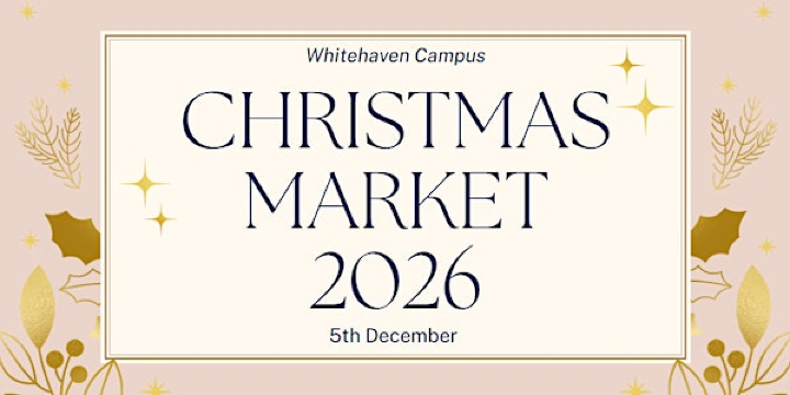 Whitehaven Christmas Market | Campus Whitehaven