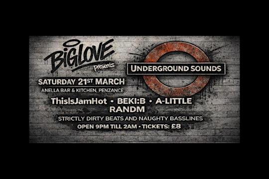 Underground Sounds- Strictly Dirty Beats & Naughty Baselines | Anella Bar & Kitchen