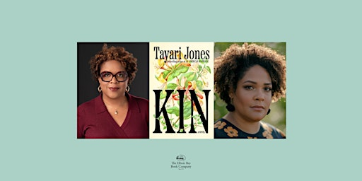 Tayari Jones w/ Ijeoma Oluo, KIN | The Elliott Bay Book Company