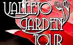 Vallejo Garden Tour 2026! | Vallejo Naval and Historical Museum