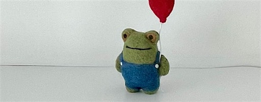 Needle Felting Class - Finley the Frog: Big Day Out at Swan Island Dahlias | Swan Island Dahlias