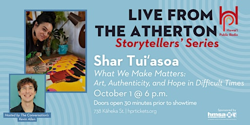 Live from the Atherton: Shar Tuiʻasoa | Atherton Performing Arts Studio
