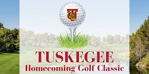 29th Annual Tuskegee Homecoming Golf Classic - 2023 (Montgomery) | Lagoon Park Golf Course