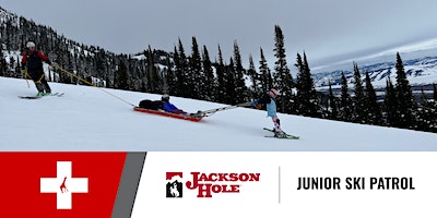 SheJumps | WILD SKILLS Junior Ski Patrol | Jackson Hole, WY | Jackson Hole Mountain Resort