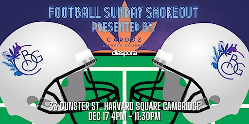 Football Sunday Smokeout | 33 Dunster Street, Cambridge, MA, USA