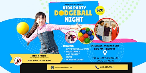 Kids Night Out-Dodgeball Edition | 788 West Kettleman Lane, Lodi, CA, USA