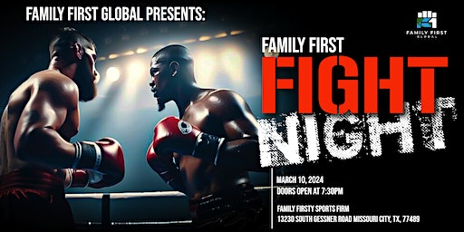Family First Fight Night | Family Firsty Sports Firm