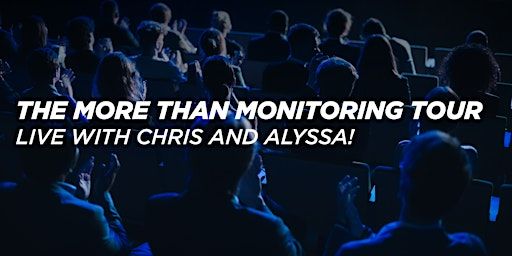 The More Than Monitoring Tour: Live with Chris & Alyssa! Host:Haley F. | Pittsburgh Blue Steakhouse