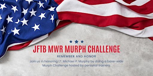 JFTB MWR Murph Challenge | 11206 Lexington Dr