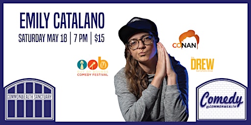 Comedy @ Commonwealth Presents: EMILY CATALANO | 522 5th Ave