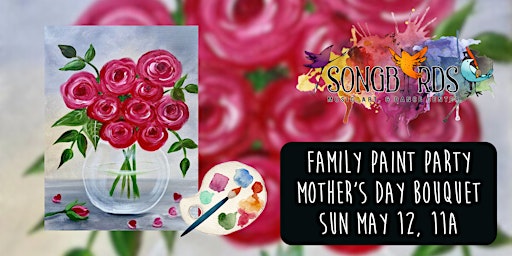 Mother's Day Painting- Teens & Adults | Songbirds Music, Art, & Dance Center